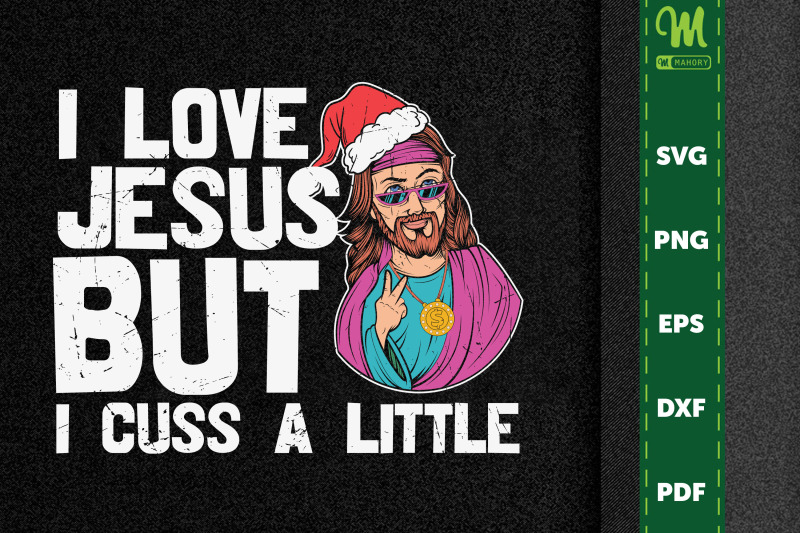 i-love-jesus-but-i-cuss-a-little