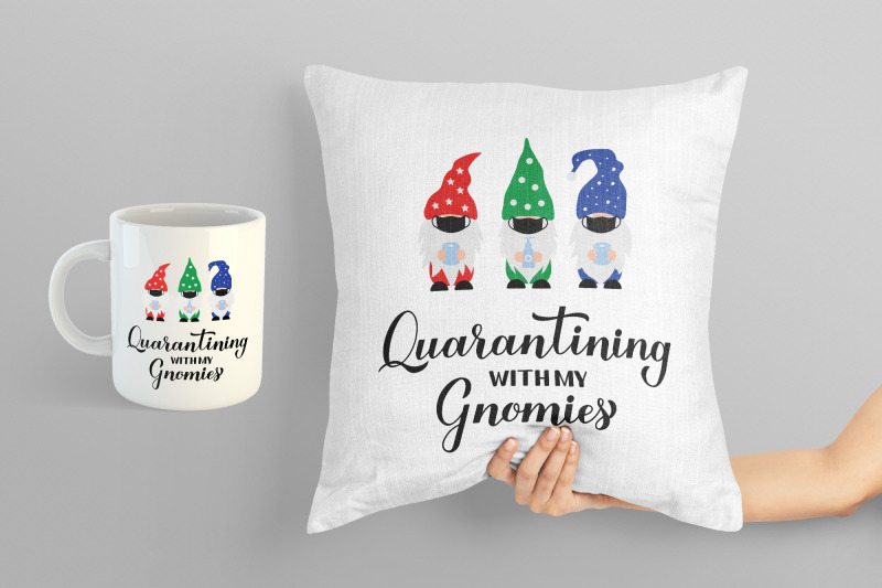 quarantining-with-my-gnomies-funny-gnomes-quote