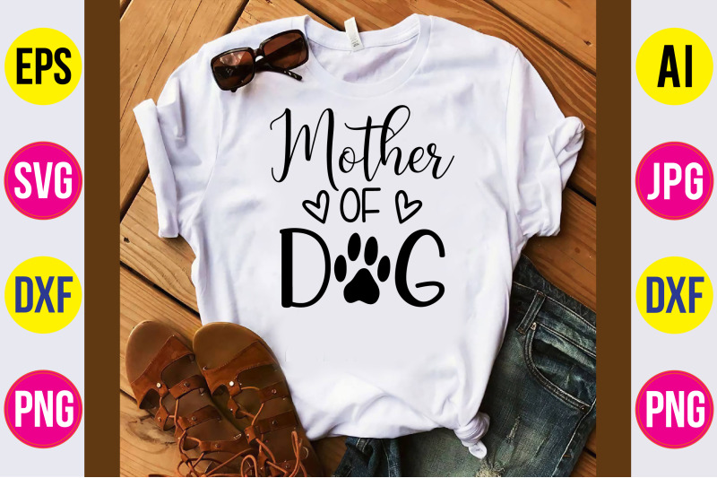 mother-of-dog-svg-cut-file