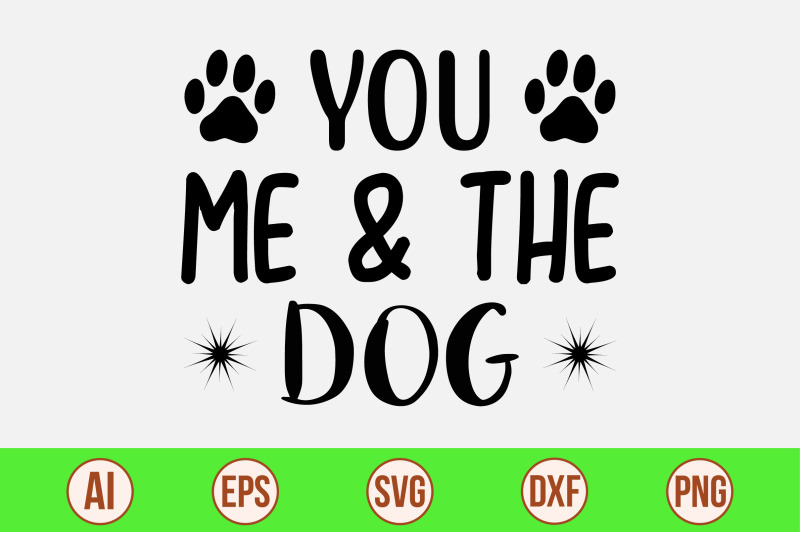 you-me-amp-the-dog-svg-cut-file