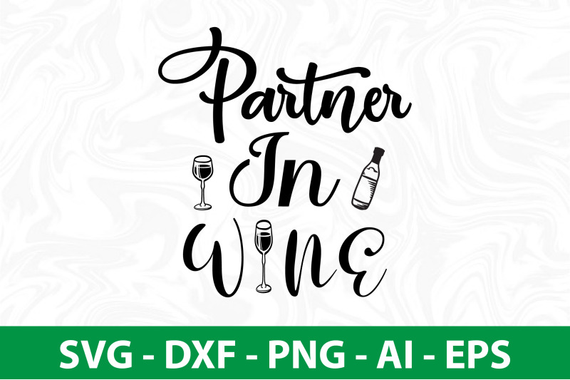 partner-in-wine-svg-cut-file