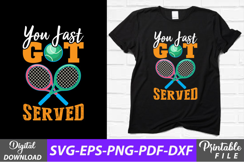 i-just-got-served-tennis-t-shirt-design