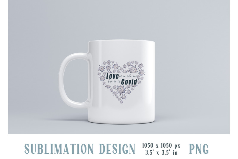 covid-valentine-sublimation-12-039-x-12-039-in-and-3-5-039-x-3-5-039-in