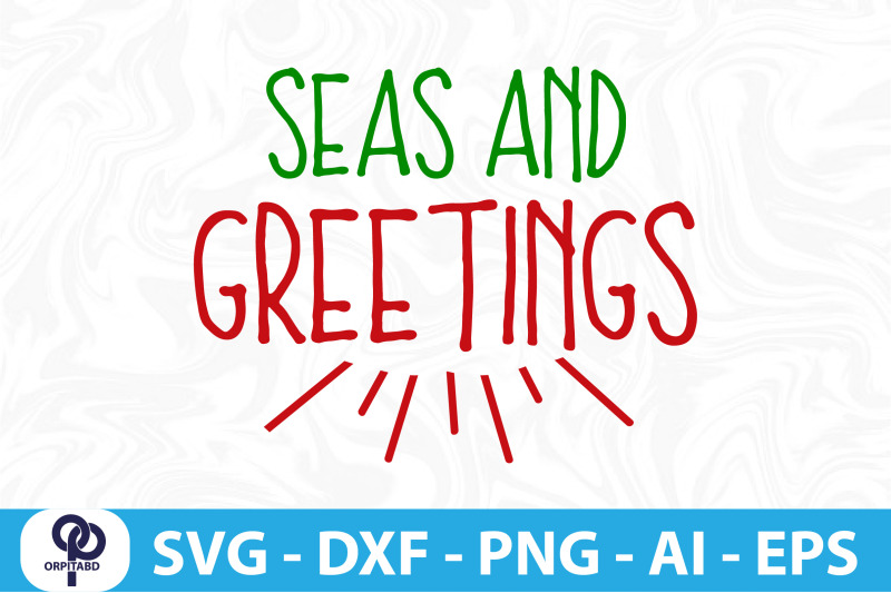 seas-and-greetings-svg-cut-file