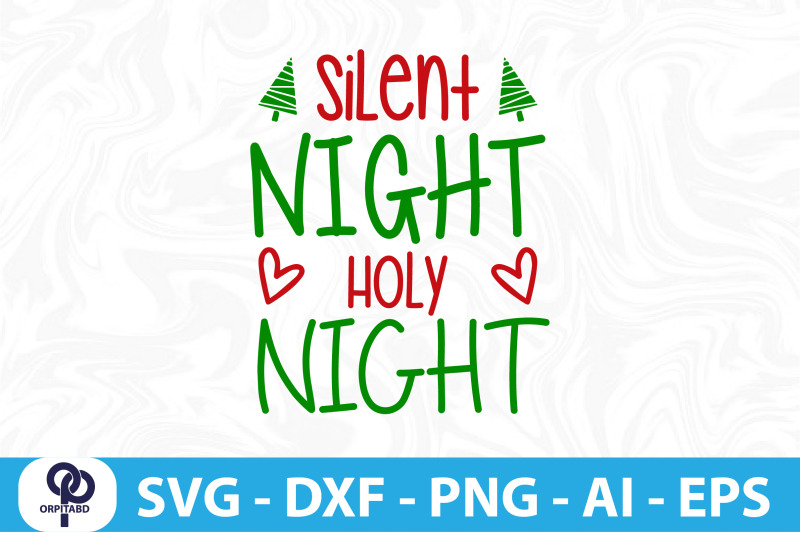 silent-night-holy-night-svg-cut-file