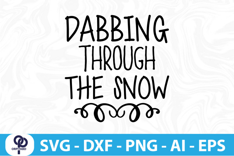 dabbing-through-the-snow-svg-cut-file