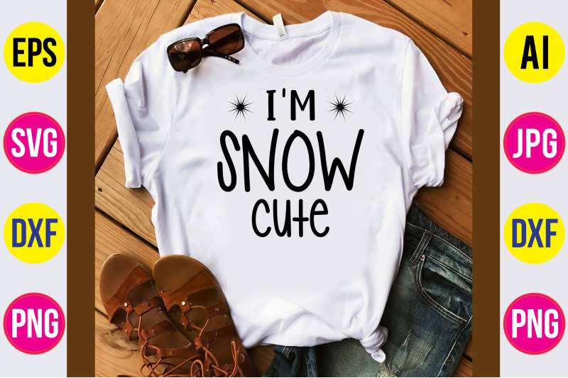 i-039-m-snow-cute-svg-cut-file