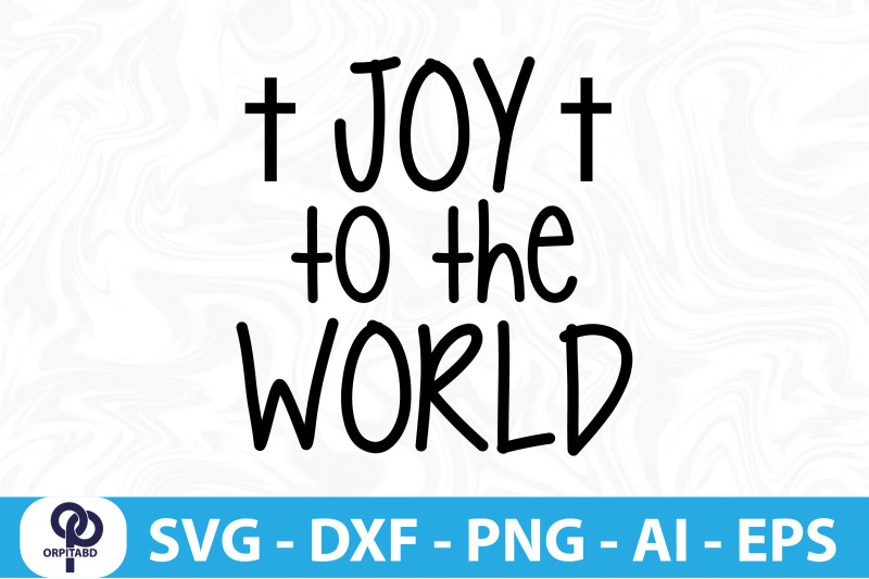 joy-to-the-world-svg-cut-file