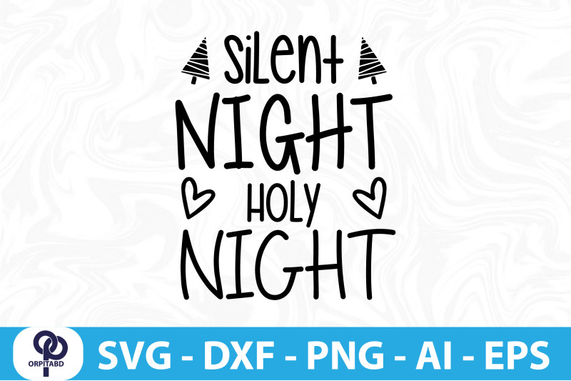 silent-night-holy-night-svg-cut-file