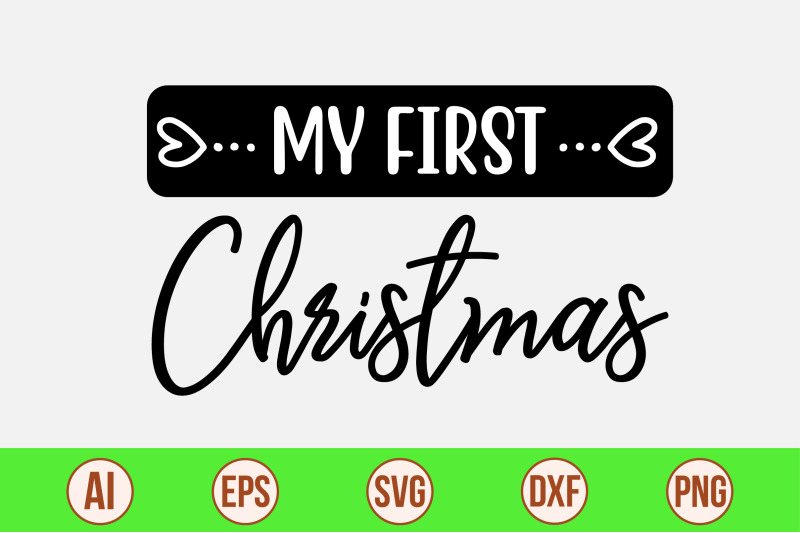 my-first-christmas-svg-cut-file