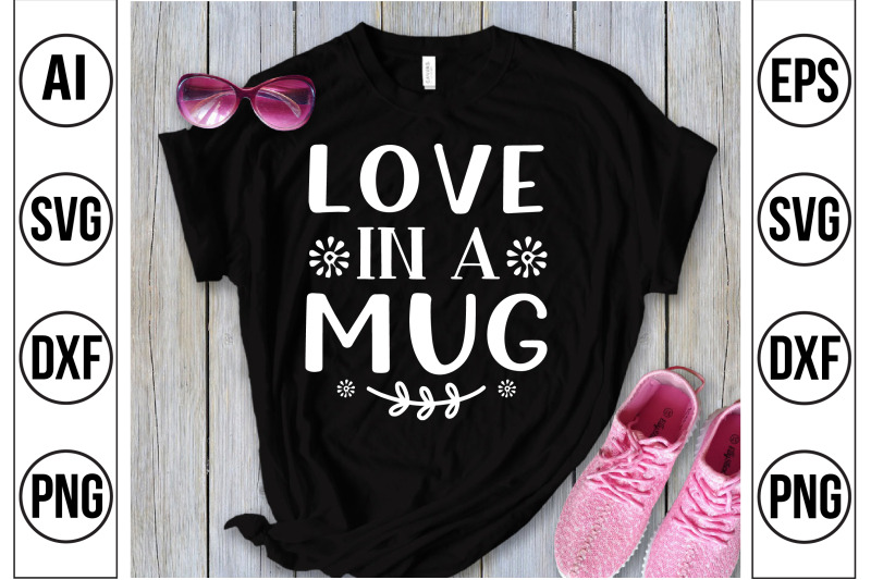 love-in-a-mug-svg-cut-file