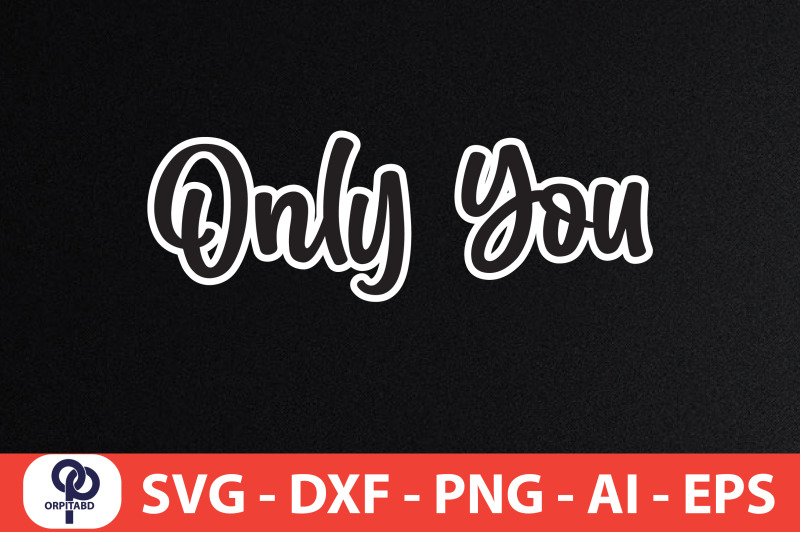 only-you-svg-cut-file