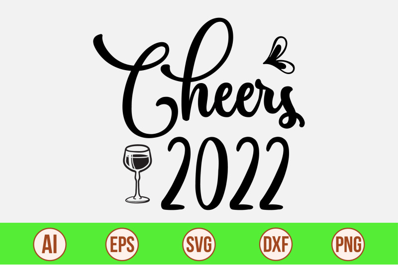 cheers-2022-svg-cut-file