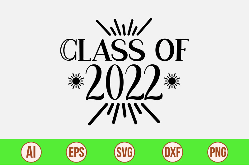 class-of-2022-svg-cut-file