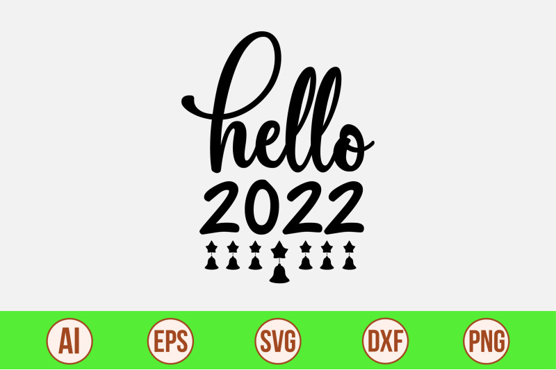 hello-2022-svg-cut-file