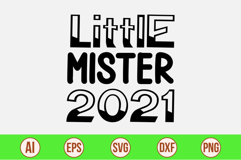 little-mister-2021-svg-cut-file