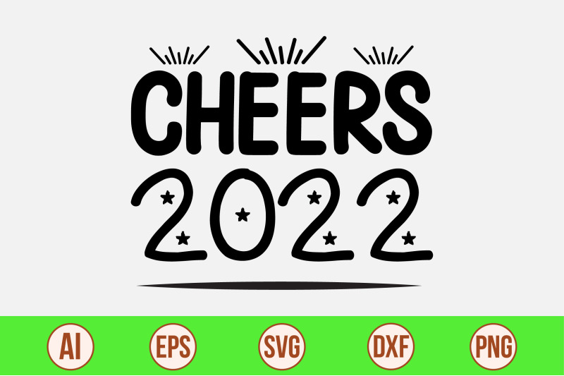 cheers-2022-svg-cut-file