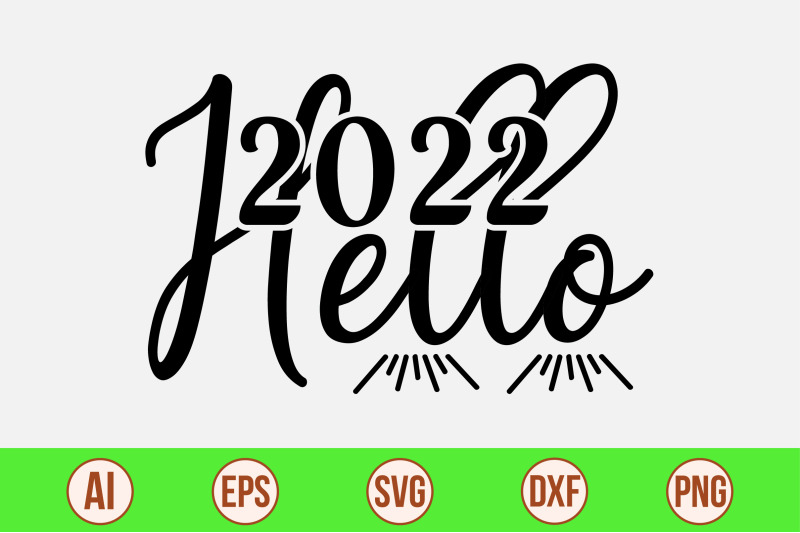 hello-2022-svg-cut-file