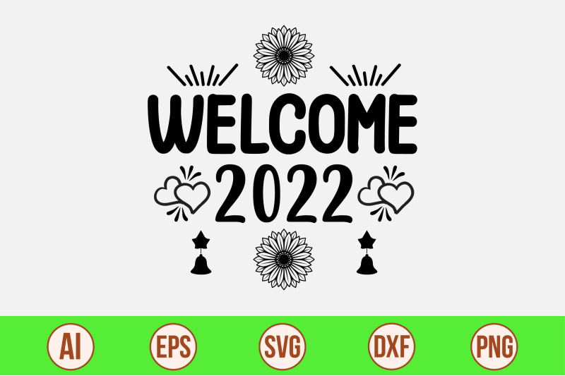 welcome-2022-svg-cut-file