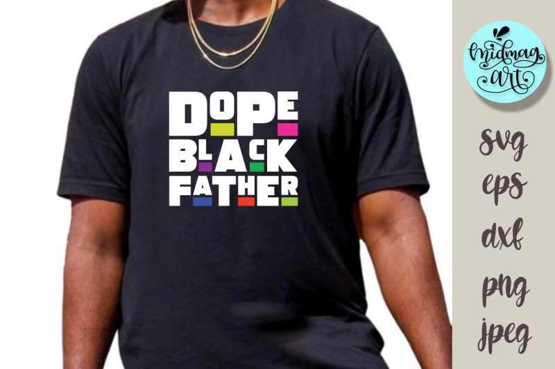 dope-black-father-svg-melanin-svg