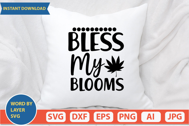 bless-my-blooms-svg-cut-file
