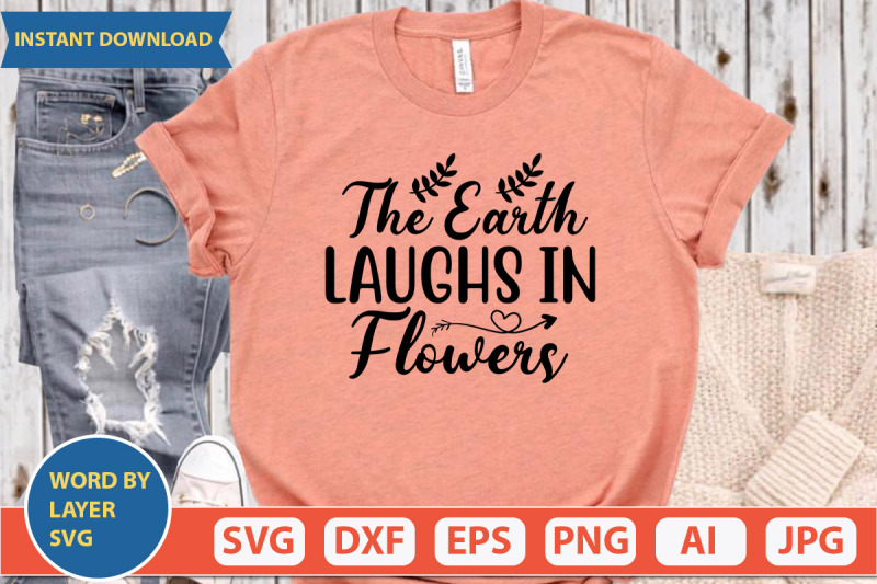 the-earth-laughs-in-flowers-svg-cut-file