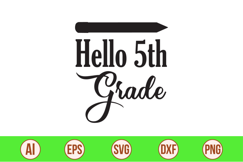 hello-5th-grade-svg-cut-file