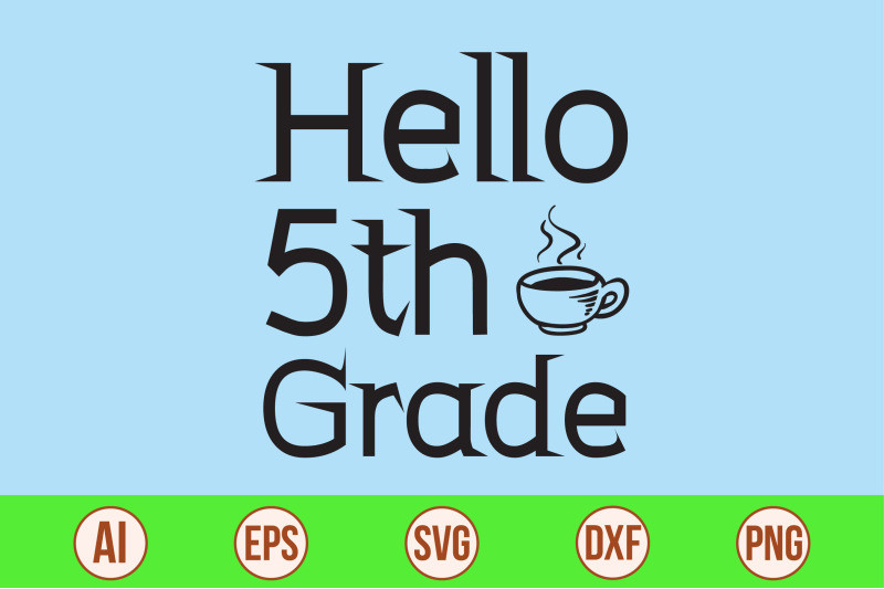 hello-5th-grade-svg-cut-file