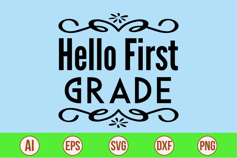 hello-first-grade-svg-cut-file