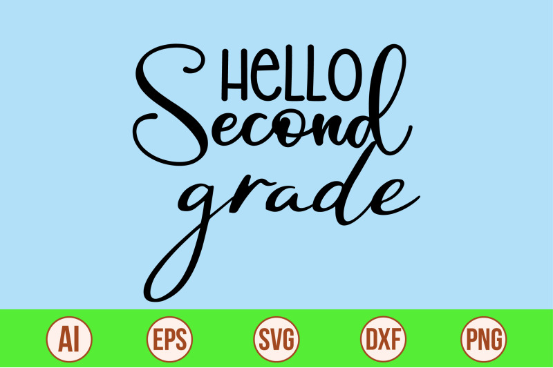 hello-second-grade-svg-cut-file