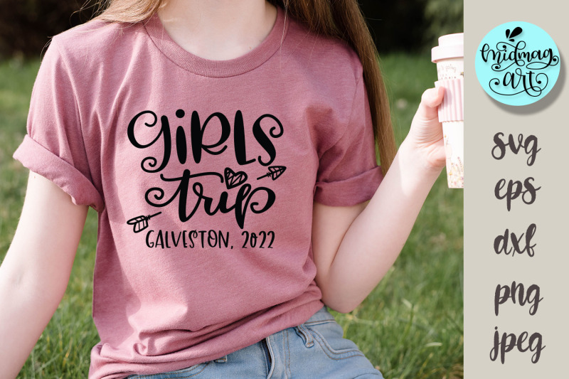 girls-trip-galveston-2022-svg-vacation-svg