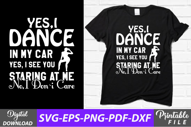 funny-dance-quotes-t-shirt-sublimation