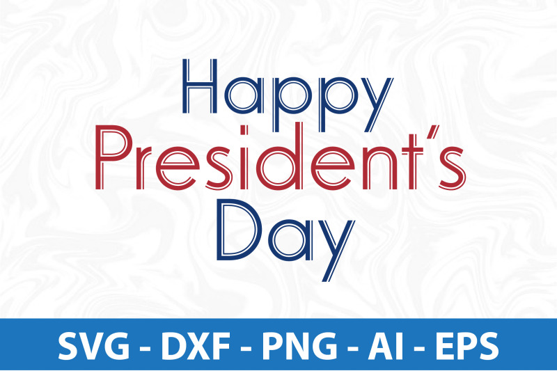 happy-presidents-day-svg-cut-file