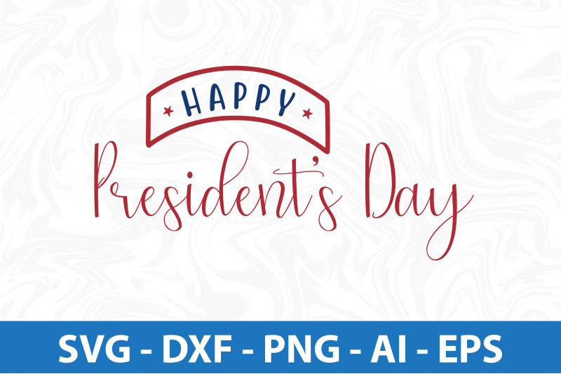 happy-presidents-day-svg-cut-file