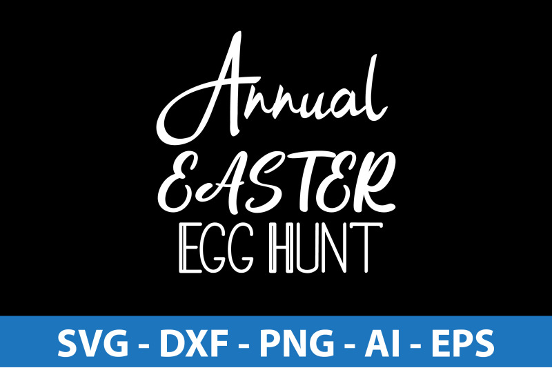 annual-easter-egg-hunt-svg-cut-file