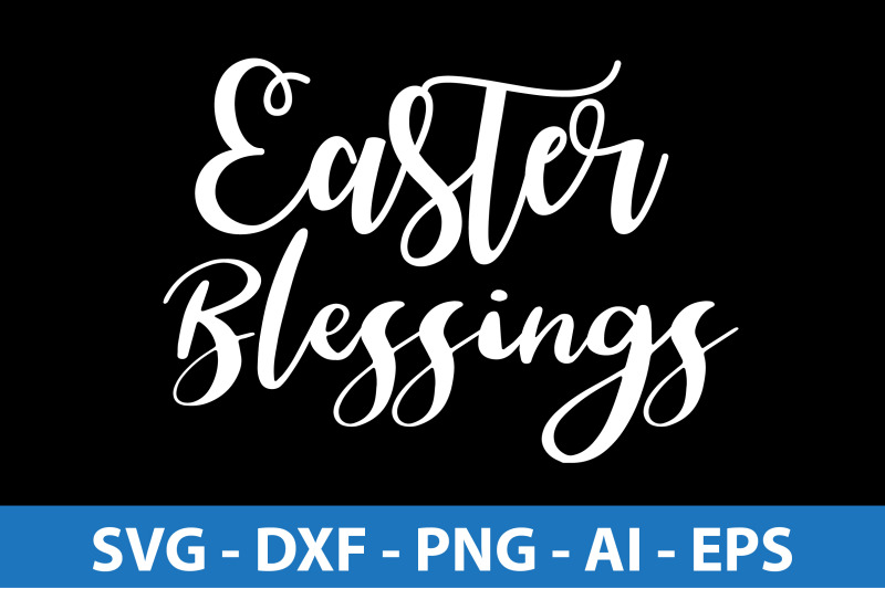 easter-blessings-svg-cut-file