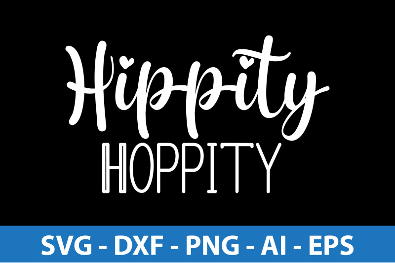 hippity-hoppity-svg-cut-file