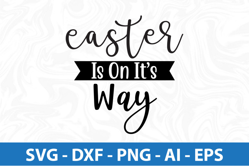 easter-is-on-its-way-svg-cut-file