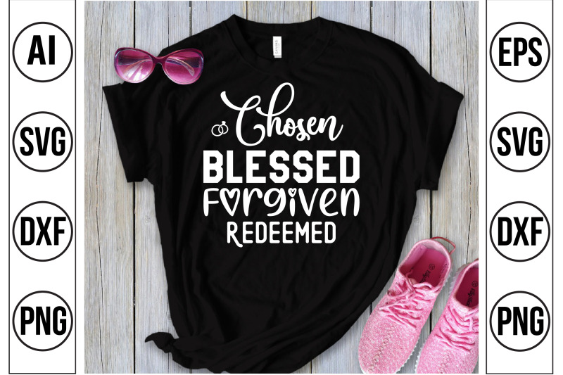 chosen-blessed-forgiven-redeemed