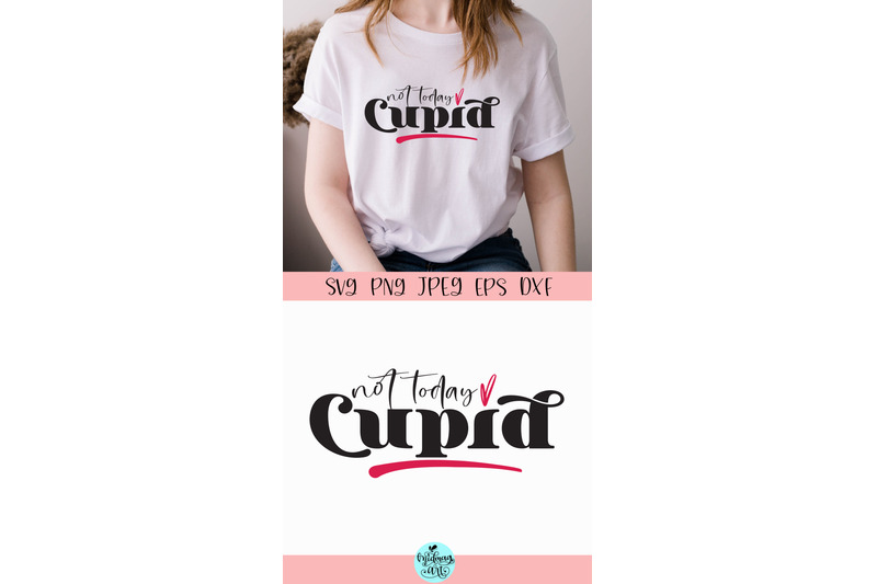 not-today-cupid-svg-love-svg