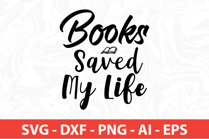 books-saved-my-life-svg-cut-file