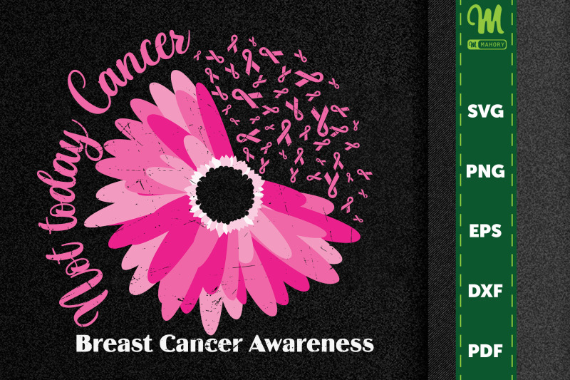 breast-cancer-awareness-not-today-cancer