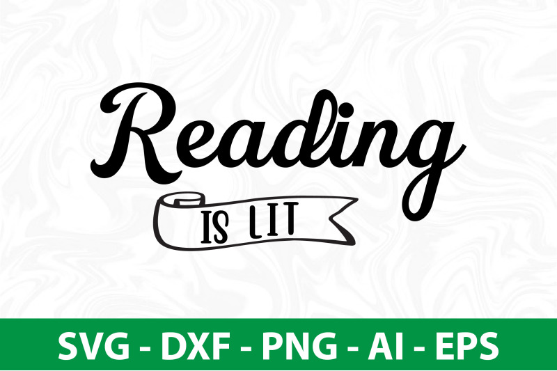 reading-is-lit-svg-cut-file