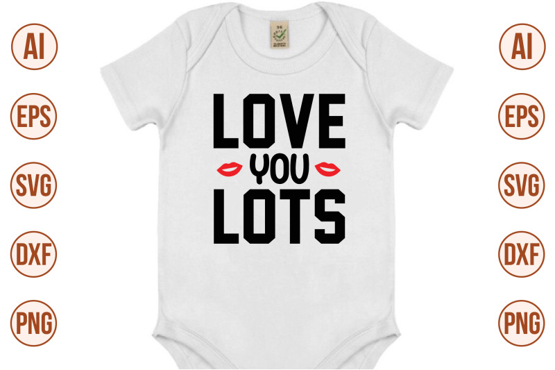 love-you-lots-svg-cut-file