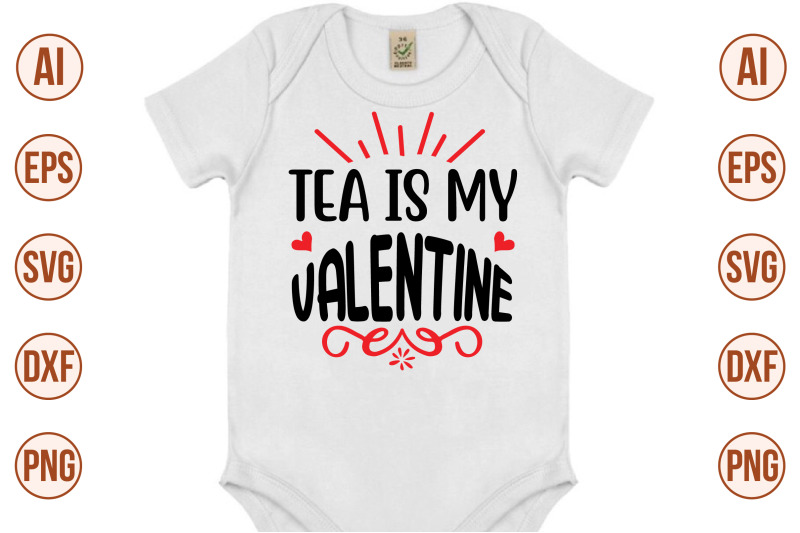 tea-is-my-valentine-svg-cut-file