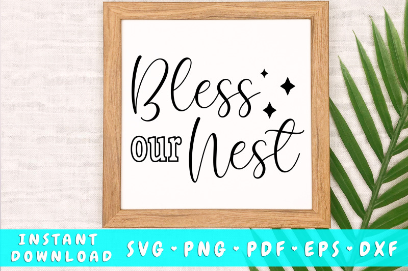 bless-our-nest-svg