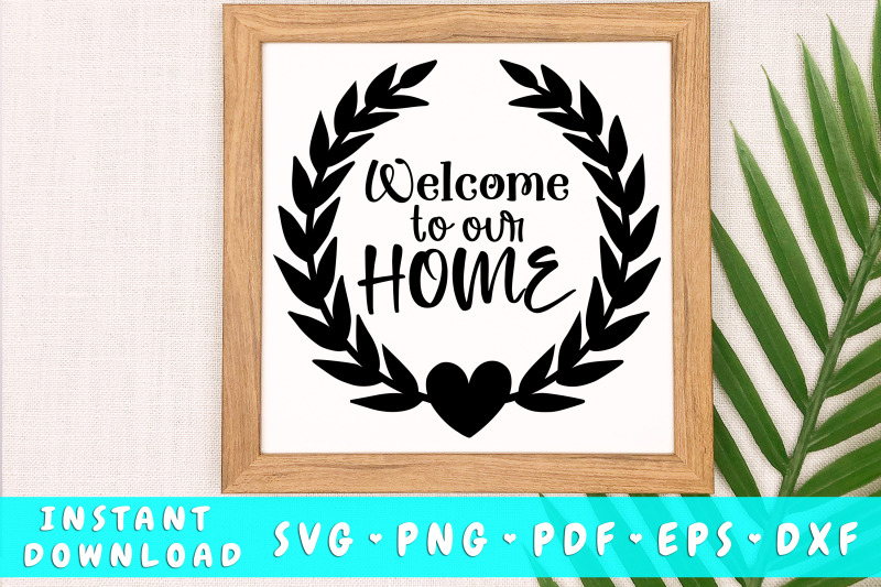 welcome-to-our-home-svg