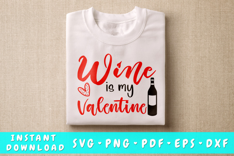 wine-is-my-valentine-svg-anti-valentines-day-svg