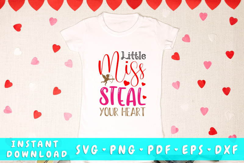 little-miss-steal-your-heart-svg-girl-valentine-039-s-day-svg