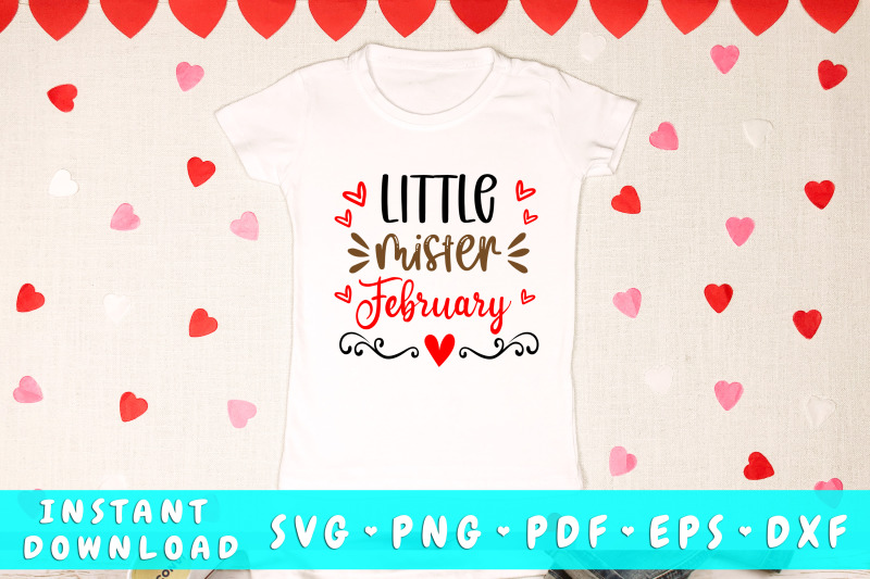 little-mister-february-svg-boy-valentines-day-svg